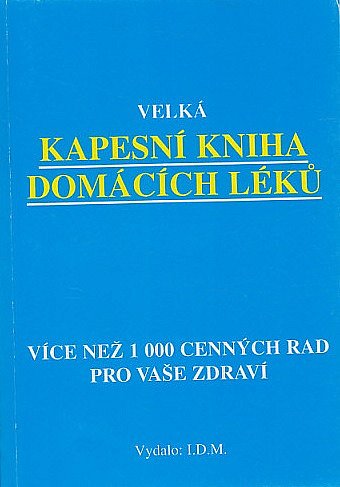 Velká kapesní kniha domácích léků