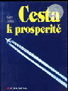 Cesta k prosperitě