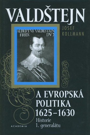 Valdštejn a evropská politika 1625-1630