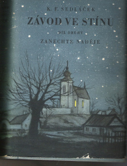 Závod ve stínu II.: Zanechte naděje