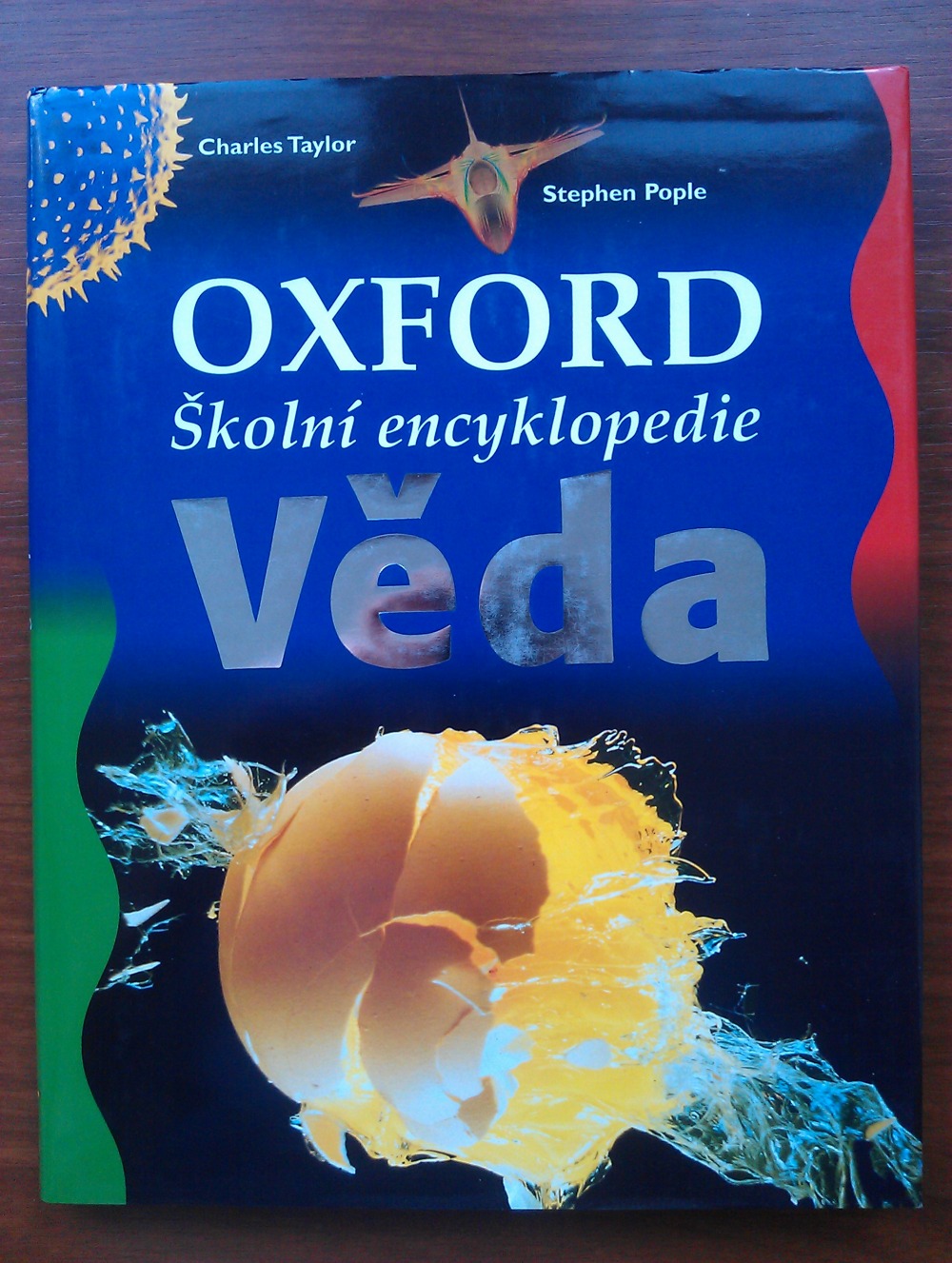 Oxford školní encyklopedie - Věda