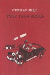 Tygr pana Boška