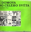 Z domova do celého světa