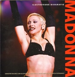 Madonna - Ilustrovaná biografie