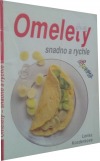 Omelety - snadno a rychle