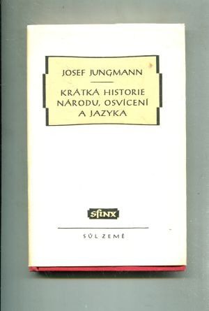 Krátká historie národu, osvícení a jazyka