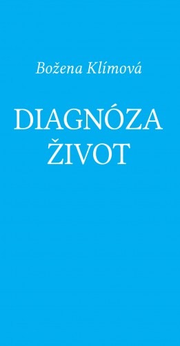 Diagnóza život