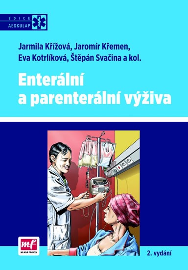 Enterální a parenterální výživa