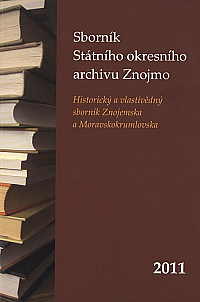 Sborník Státního okresního archivu Znojmo 2011