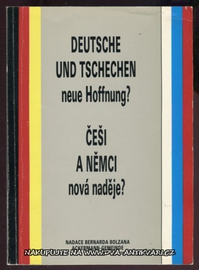 Češi a Němci - nová naděje?