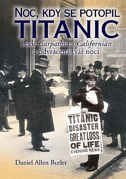 Noc, kdy se potopil Titanic