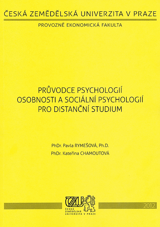 Průvodce psychologií osobnosti a sociální psychologií pro distanční studium