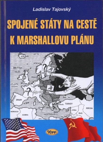 Spojené státy na cestě k Marshallovu plánu