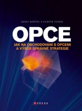 Opce Jak na obchodování s opcemi a výběr správné strategie