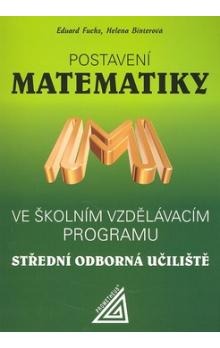 Postavení Matematiky -- Ve školním vzdělávacím programu SOU