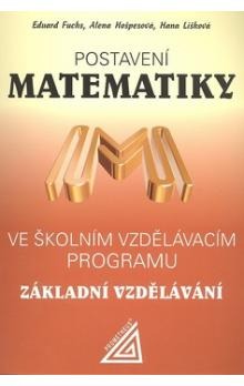 Postavení matematiky ve školním vzdělávacím programu - Základní vzdělávání