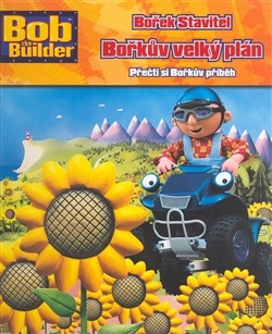 Bořek Stavitel - Bořkův velký plán