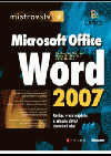 Mistrovství v Microsoft Office Word 2007