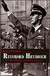 Reinhard Heydrich architekt totální moci
