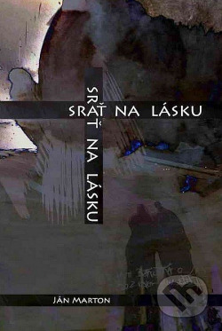 Srať na lásku