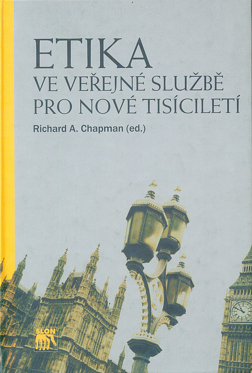 Etika ve veřejné službě pro nové tisíciletí
