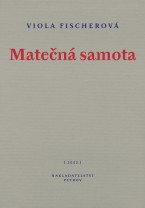 Matečná samota