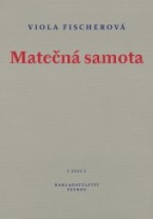 Matečná samota