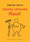 Zápisky uklízečky Maud