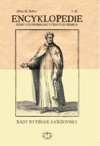 Encyklopedie řádů, kongregací a řeholních společností katolické církve v českých zemích I.