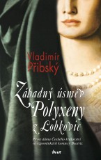 Záhadný úsměv Polyxeny z Lobkovic