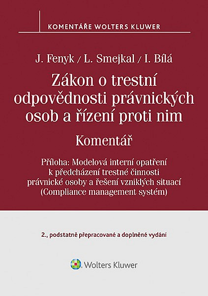 Zákon o trestní odpovědnosti právnických osob a řízení proti nim: Komentář