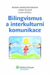 Bilingvismus a interkulturní komunikace