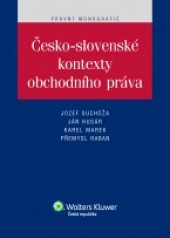 Česko-slovenské kontexty obchodního práva