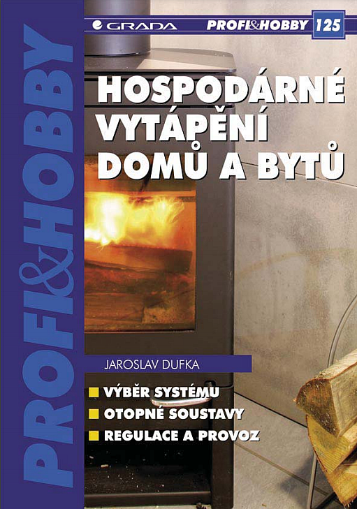 Hospodárné vytápění domů a bytů