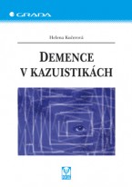 Demence v kazuistikách