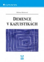 Demence v kazuistikách