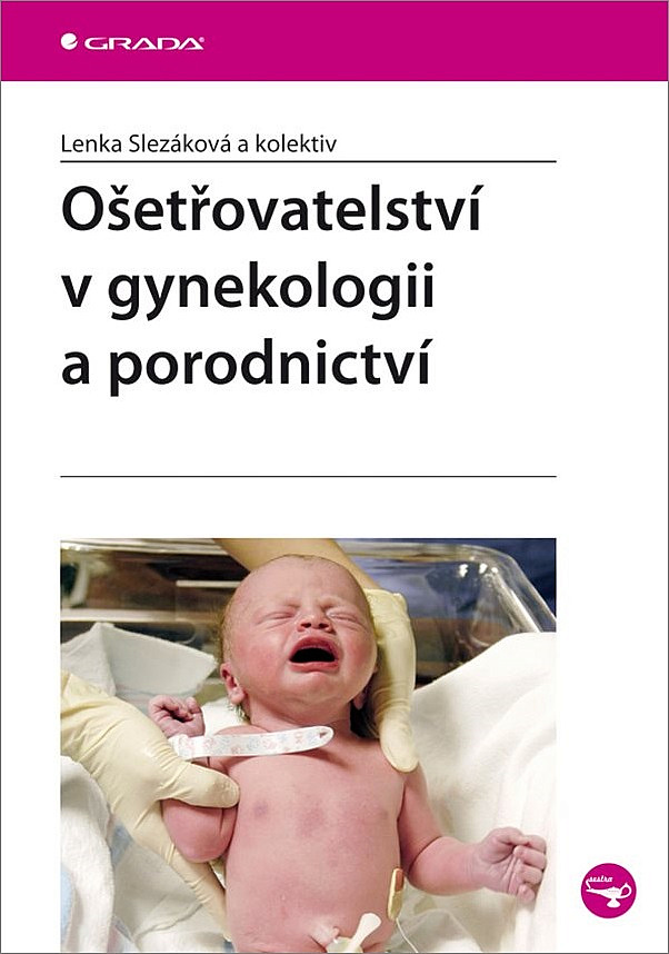 Ošetřovatelství v gynekologii a porodnictví