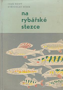 Na rybářské stezce