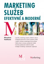 Marketing služeb - efektivně a moderně