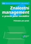 Znalostní management a proces jeho zavádění