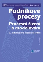 Podnikové procesy: Procesní řízení a modelování