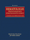 Hematologie - Přehled maligních hematologických nemocí