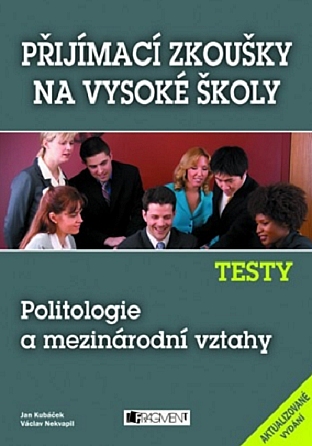 Politologie a mezinárodní vztahy - testy