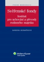 Svěřenské fondy: Institut pro uchování a převody rodinného majetku