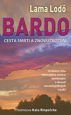 Bardo: Cesta smrti a znovuzrození