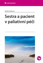 Sestra a pacient v paliativní péči