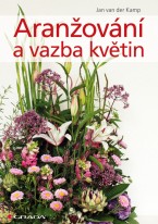 Aranžování a vazba květin