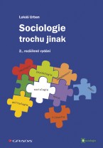 Sociologie trochu jinak