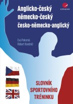 Anglicko-český/německo-český/česko-německo-anglický slovník sportovního tréninku