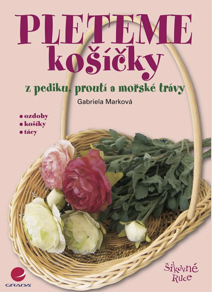 Pleteme košíčky z pediku, proutí a mořské trávy